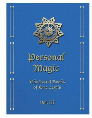 Eric C Lewis – Personal Magic Vol. 3 Access Instantly!